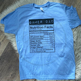 GAMER DAD NUTRITION FACTS Tee